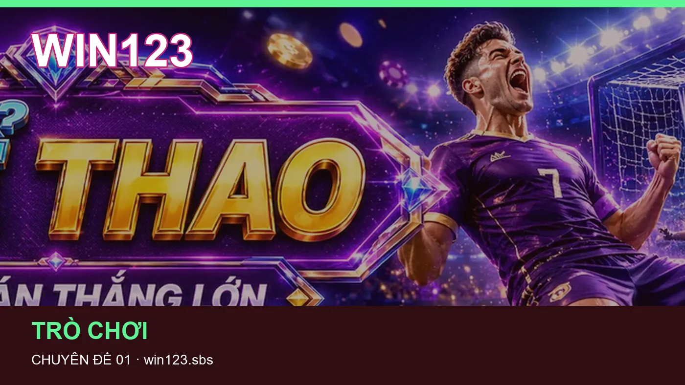 Những nhầm lẫn thường gặp khi đọc nội dung Chơi có trách nhiệm trên WIN123
